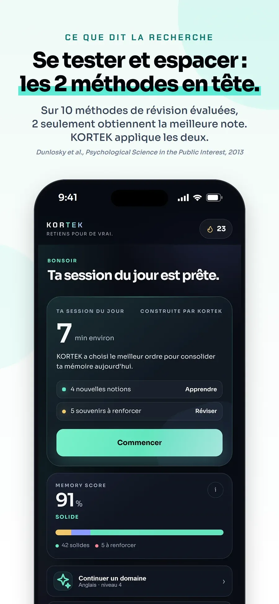 Se tester et espacer : les 2 méthodes en tête.