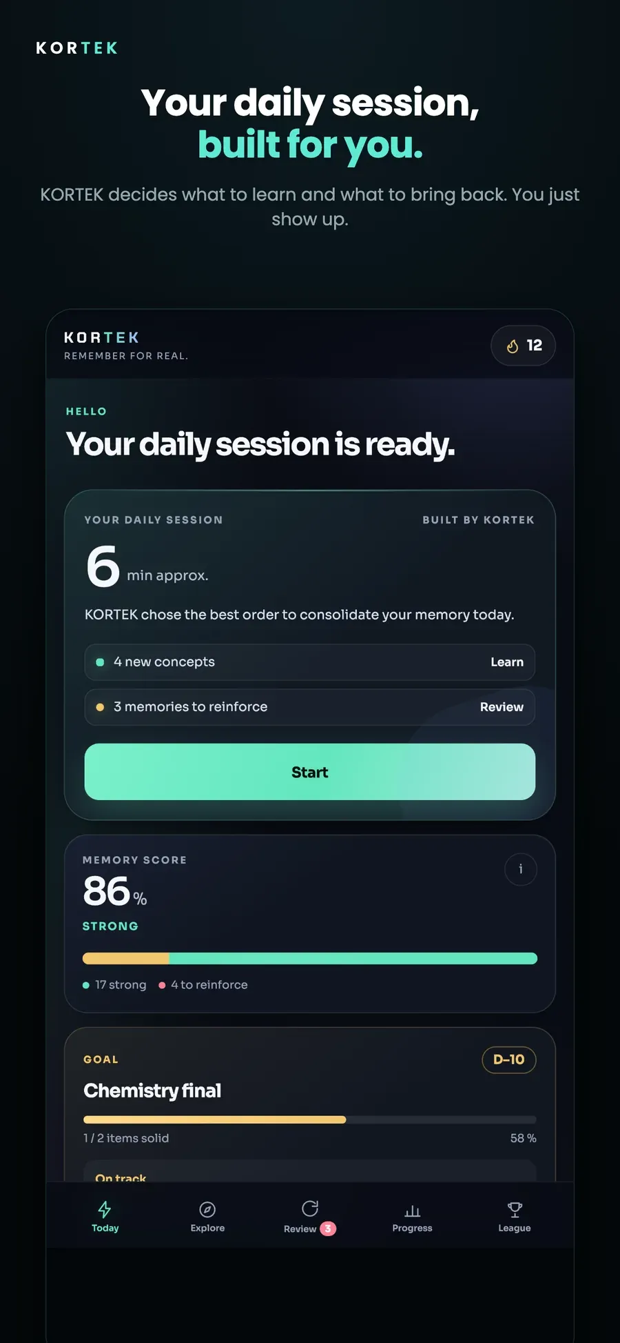 Your daily session, built for you.